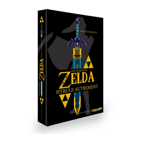 Zelda - Hyrule Autrement - Nouvelle Edition